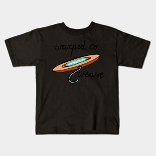 Warped to weave Kids T-Shirt